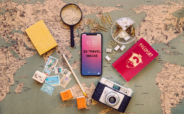 The Ultimate Travel Hacks Checklist: Your Secret Weapon For Seamless Adventures
